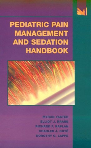 Pediatric Pain Management and Sedation Handbook (Year Book Handbooks S.) - Retail Maharaj