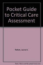 Pocket Guide to Critical Care Assessment - Retail Maharaj