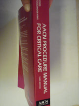 Procedure Manual for Critical Care Nursing - Retail Maharaj