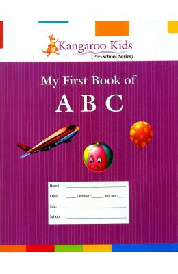 My First Book Of Abc : Kangaroo Kids Pre School Series - Retail Maharaj