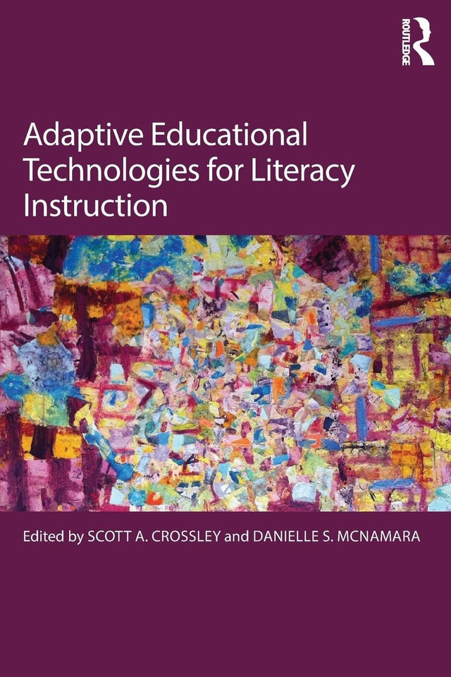 Adaptive Educational Technologies for Literacy Instruction - Retail Maharaj