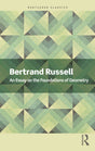 An Essay on the Foundations of Geometry (Routledge Classics) - Retail Maharaj