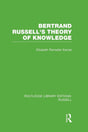 Bertrand Russell's Theory of Knowledge: 2 (Routledge Library Editions: Russell) - Retail Maharaj