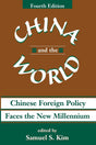China And The World: Chinese Foreign Policy Faces The New Millennium - Retail Maharaj
