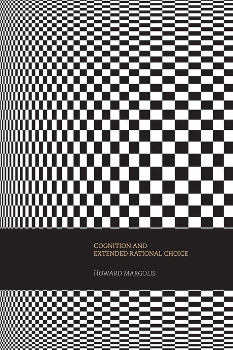 Cognition And Extended Rational Choice - Retail Maharaj