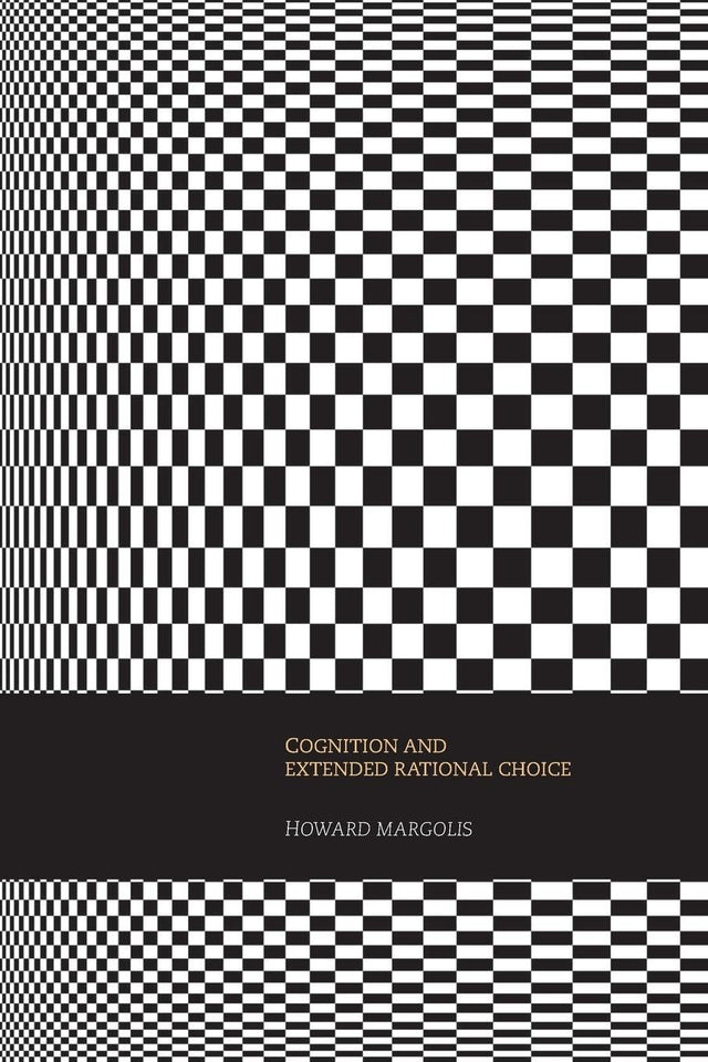 Cognition And Extended Rational Choice - Retail Maharaj