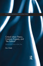 Critical Urban Theory, Common Property, and the Political: Desire and Drive in the City - Retail Maharaj