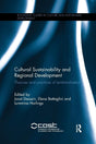 Cultural Sustainability and Regional Development: Theories and practices of territorialisation (Routledge Studies in Culture and Sustainable Development) - Retail Maharaj