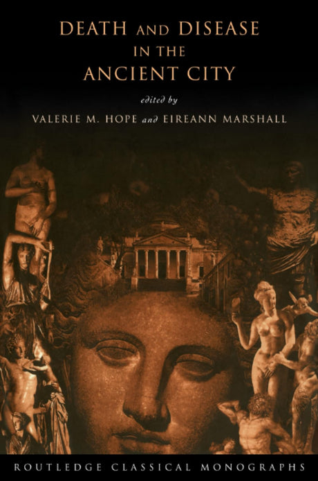 Death and Disease in the Ancient City - Retail Maharaj