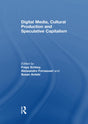 Digital Media, Cultural Production and Speculative Capitalism - Retail Maharaj