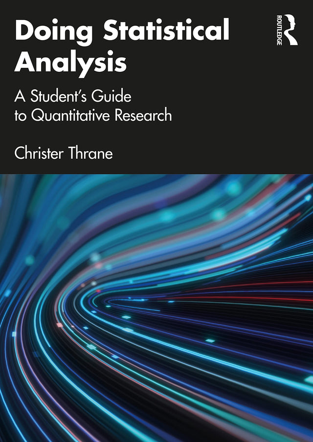 DOING STATISTICAL ANALYSIS: A Student’s Guide to Quantitative Research - Retail Maharaj