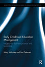 Early Childhood Education Management: Insights into business practice and leadership (Routledge Research in Early Childhood Education) - Retail Maharaj