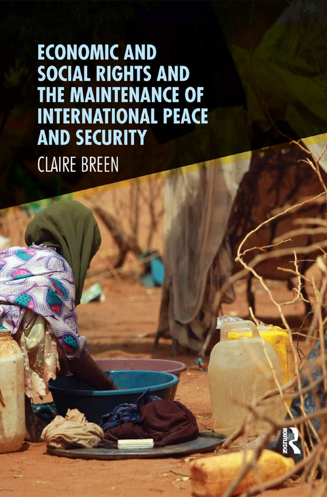 Economic and Social Rights and the Maintenance of International Peace and Security - Retail Maharaj