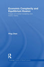 Economic Complexity and Equilibrium Illusion: Essays on market instability and macro vitality - Retail Maharaj