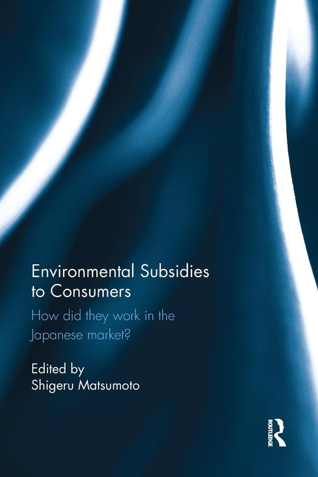 Environmental Subsidies to Consumers: How did they work in the Japanese market? - Retail Maharaj