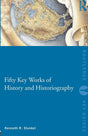 Fifty Key Works of History and Historiography (Routledge Key Guides) - Retail Maharaj