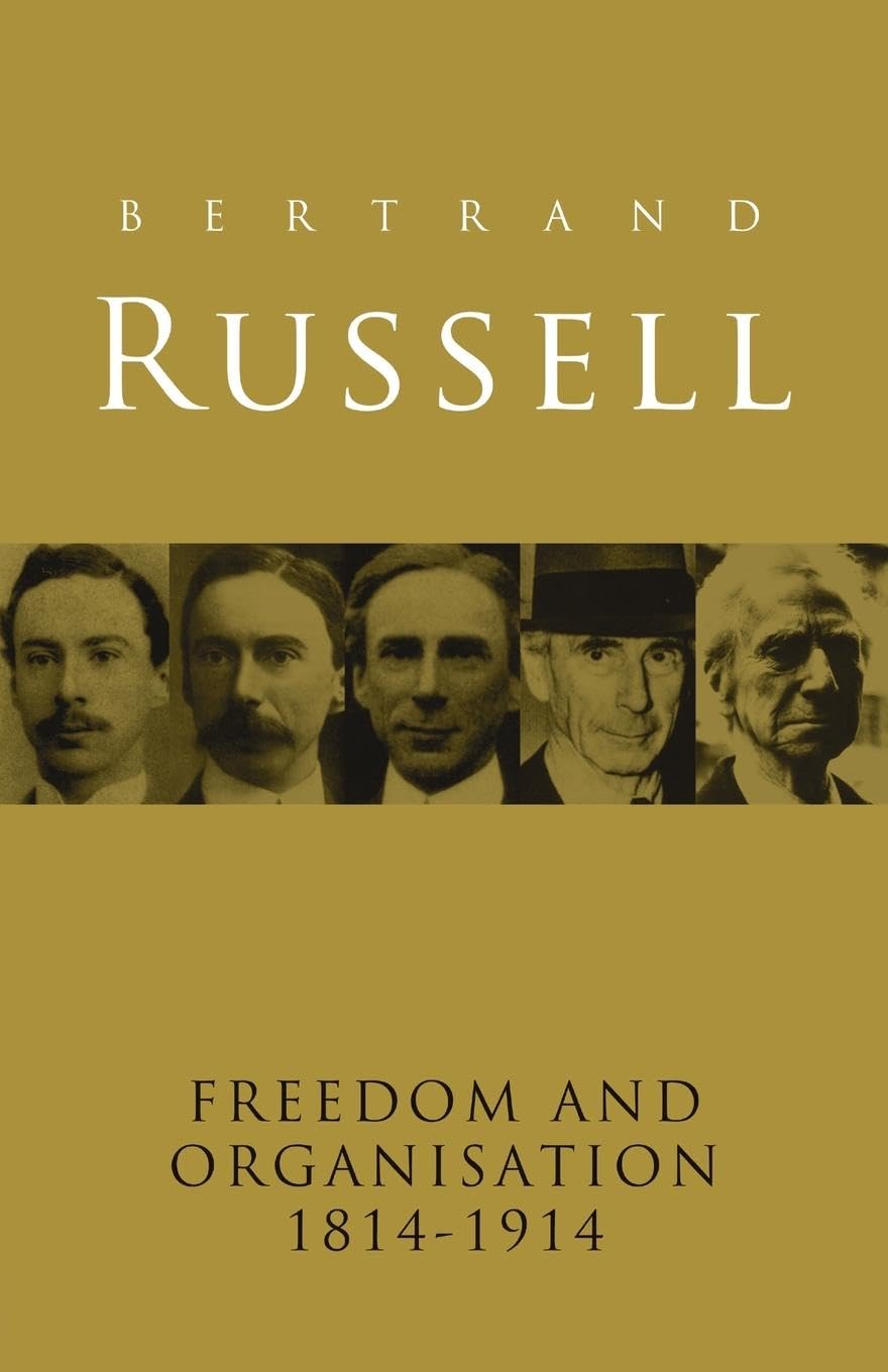 Freedom and Organisation, 1814-1914 - Retail Maharaj