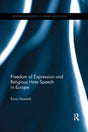 FREEDOM OF EXPRESSION AND RELIGIOUS HATE SPEECH IN EUROPE (PB 2019) - Retail Maharaj