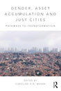Gender, Asset Accumulation and Just Cities: Pathways to transformation - Retail Maharaj