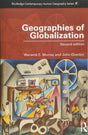 Geographies of Globalization (Routledge Contemporary Human Geography Series) - Retail Maharaj