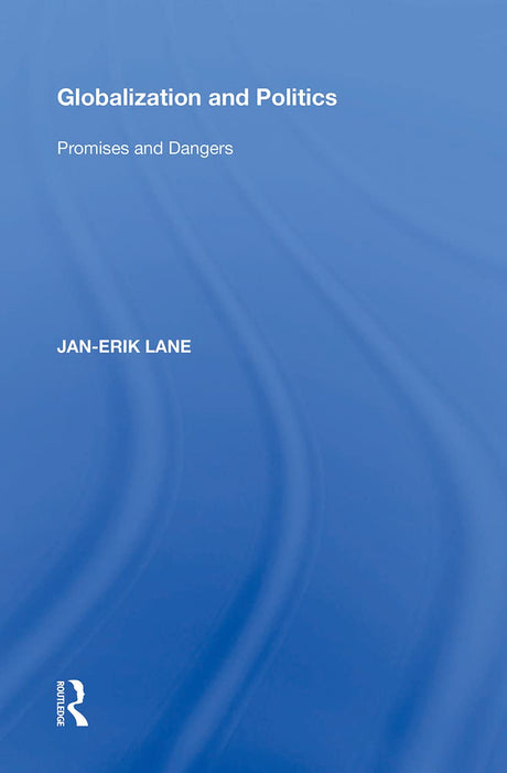 Globalization and Politics: Promises and Dangers - Retail Maharaj