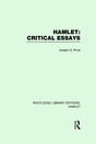 Hamlet: Critical Essays (Routledge Library Editions: Hamlet) - Retail Maharaj