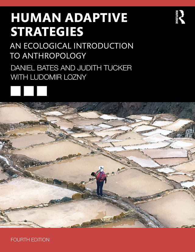 Human Adaptive Strategies: An Ecological Introduction to Anthropology - Retail Maharaj
