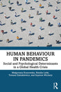 Human Behaviour in Pandemics: Social and Psychological Determinants in a Global Health Crisis - Retail Maharaj