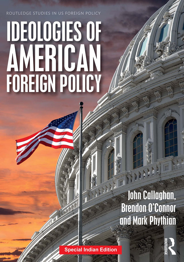 Ideologies of American Foreign Policy - Retail Maharaj