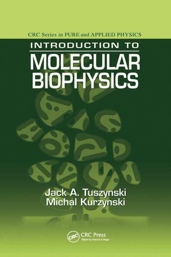 INTRODUCTION TO MOLECULAR BIOPHYSICS - Retail Maharaj