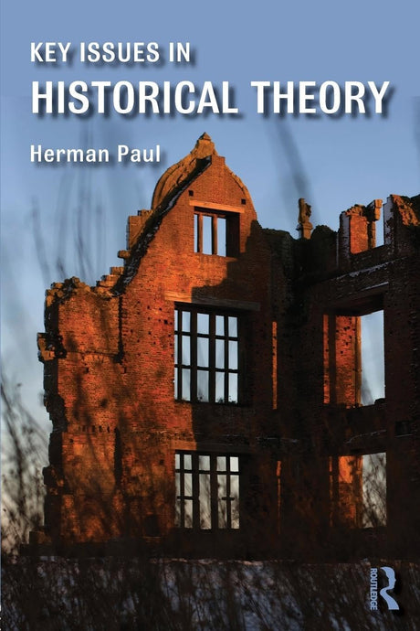 Key Issues in Historical Theory: The Phenomenon - Retail Maharaj