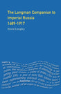 Longman Companion to Imperial Russia, 1689-1917 (Longman Companions To History) - Retail Maharaj