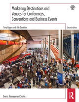 Marketing Destinations and Venues for Conferences, Conventions and Business Events (Events Management) - Retail Maharaj