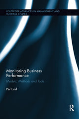 Monitoring Business Performance: Models, Methods, and Tools (Routledge Advances in Management and Business Studies) - Retail Maharaj