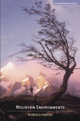 Mountain Environments (Ecogeography Series) - Retail Maharaj