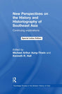New Perspectives on the History and Historiography of Southeast Asia - Retail Maharaj