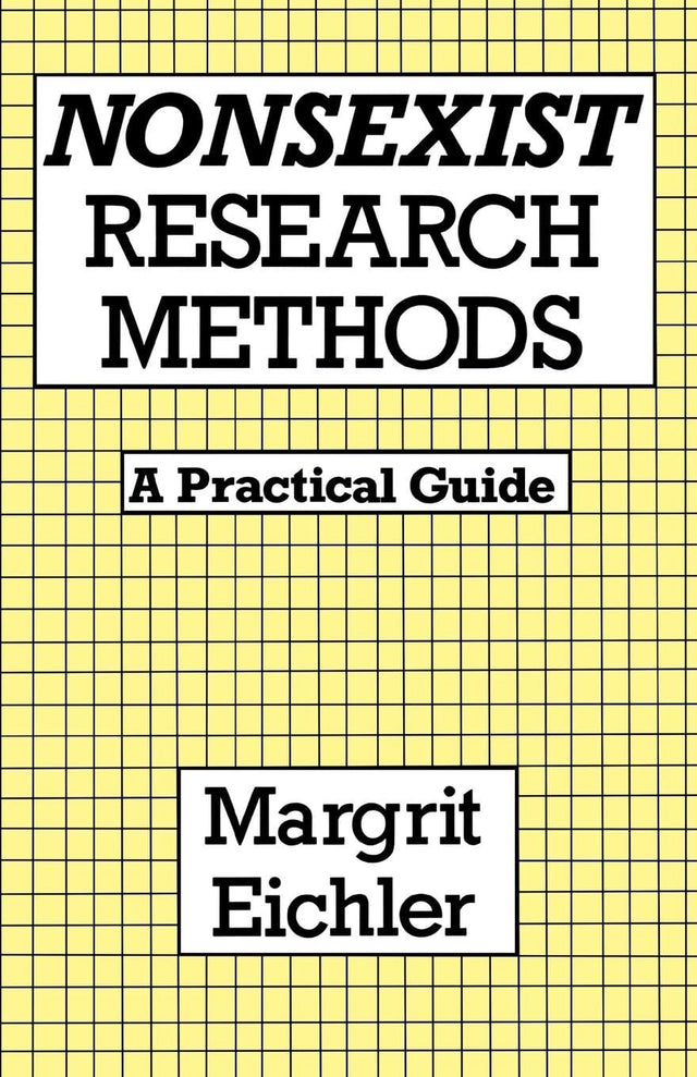 Nonsexist Research Methods: A Practical Guide - Retail Maharaj