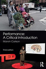PERFORMANCE: A CRITICAL INTRODUCTION, 3RD EDITION - Retail Maharaj