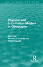 Physical and Information Models in Geography (Routledge Revivals) - Retail Maharaj