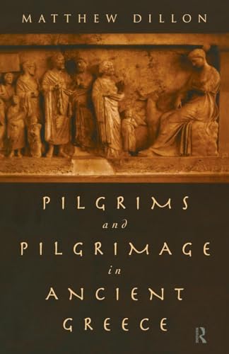 Pilgrims and Pilgrimage in Ancient Greece - Retail Maharaj