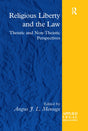 Religious Liberty and the Law: Theistic and Non-Theistic Perspectives - Retail Maharaj