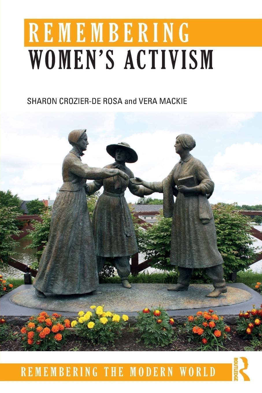 Remembering Women’s Activism (Remembering the Modern World) - Retail Maharaj