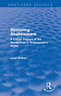 Restoring Shakespeare: A Critical Analysis of the Misreadings in Shakespeare's Works (Routledge Revivals) - Retail Maharaj