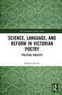 Science, Language, and Reform in Victorian Poetry: Political Dialects - Retail Maharaj