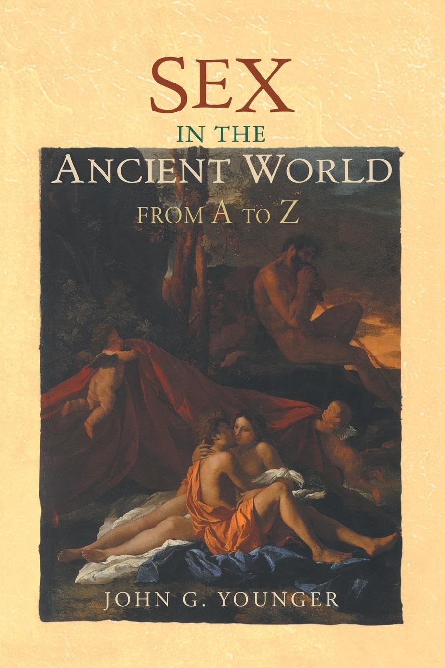 Sex in the Ancient World from A to Z - Retail Maharaj