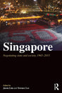 Singapore: Negotiating State and Society, 1965-2015 (Politics in Asia) - Retail Maharaj
