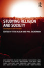 Studying Religion and Society: Sociological Self-Portraits - Retail Maharaj