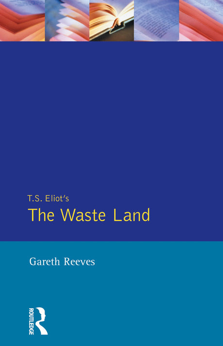 T S Elliot'S The Wasteland (Critical Studies of Key Texts (Harvester Wheatsheaf (Publisher)).) - Retail Maharaj