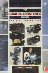 The Camera Assistant's Manual - Retail Maharaj