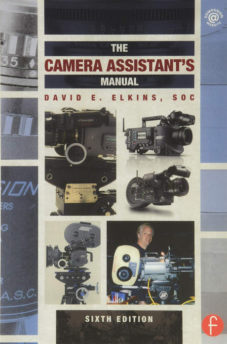 The Camera Assistant's Manual - Retail Maharaj